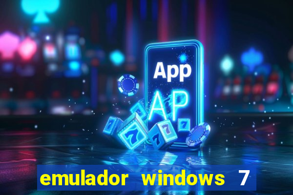 emulador windows 7 32 bits